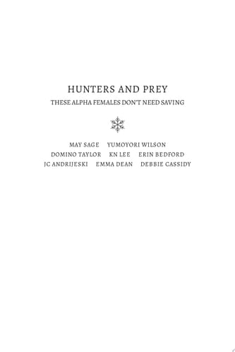 Hunters and Prey
