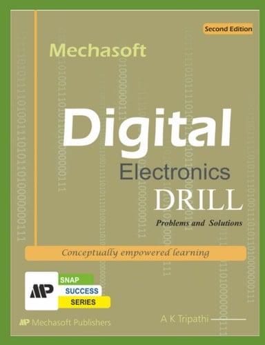 DIGITAL ELECTRONICS DRILL: Book (DRILL SERIES Electronics/Electrical/Instrumentation Engineering)