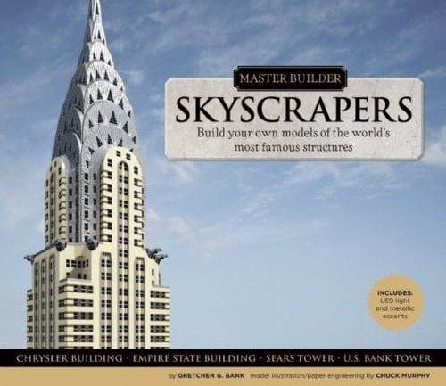 Skyscrapers Build Your Own Models of the World's Most Famous Structures