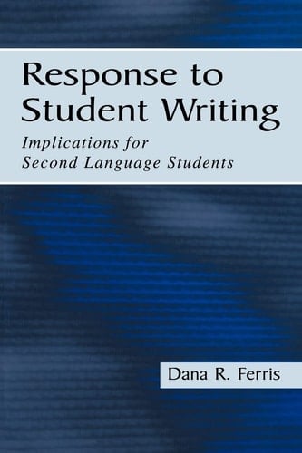 Response to Student Writing Implications for Second Language Students