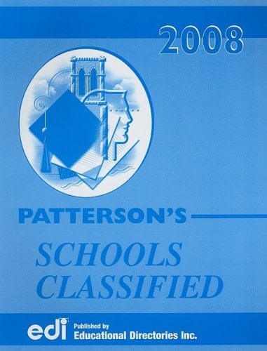 Patterson's Schools Classified 2008