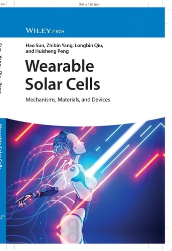 Wearable Solar Cells Mechanisms, Materials, and Devices