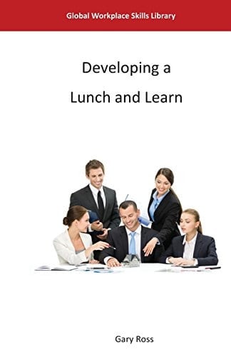 Developing a Lunch and Learn