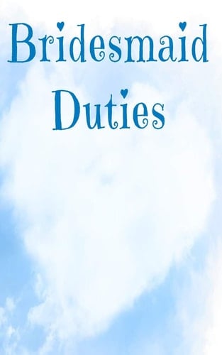 Bridesmaid Duties Journal-Notebook 5x8 Lined 120 Pages