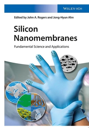 Silicon Nanomembranes Fundamental Science and Applications