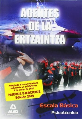 Agentes de la ertzaintza. Escala básica. Psicotécnico