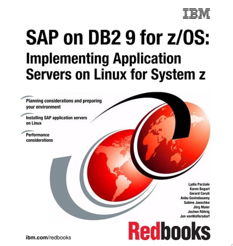 SAP on DB2 9 for z/OS: Implementing Application Servers on Linux for System z