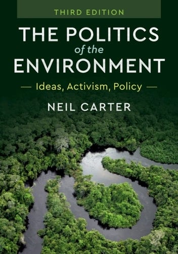 The Politics of the Environment