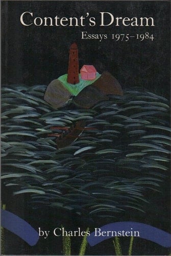 Contentʼs Dream Essays 1975-1984