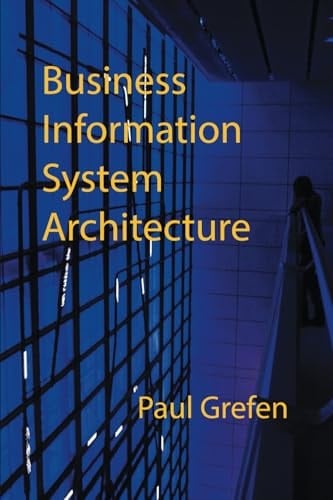 Business Information System Architecture
