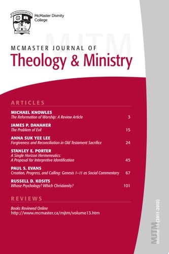 McMaster Journal of Theology and Ministry: Volume 13, 2011-2012 2011Ð2012