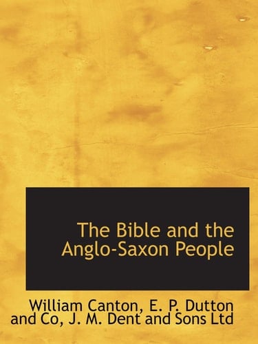 The Bible and the Anglo-Saxon People