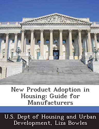 New Product Adoption in Housing: Guide for Manufacturers