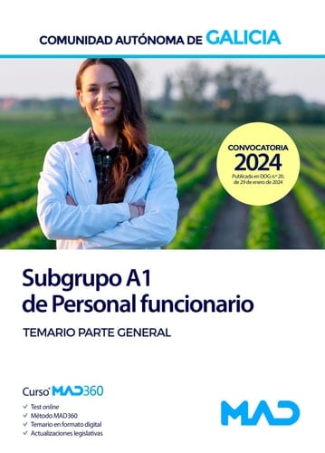 Subgrupo A1 de Personal funcionario de la Comunidad Autónoma de Galicia. Temario parte general