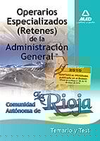 Operarios especializados (retenes) de la administración general de la comunidad autónoma de la rioja. Temario y test