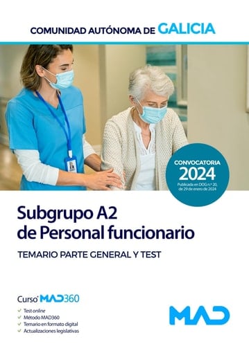 Subgrupo A2 de Personal funcionario de la Comunidad Autónoma de Galicia. Temario parte general y test