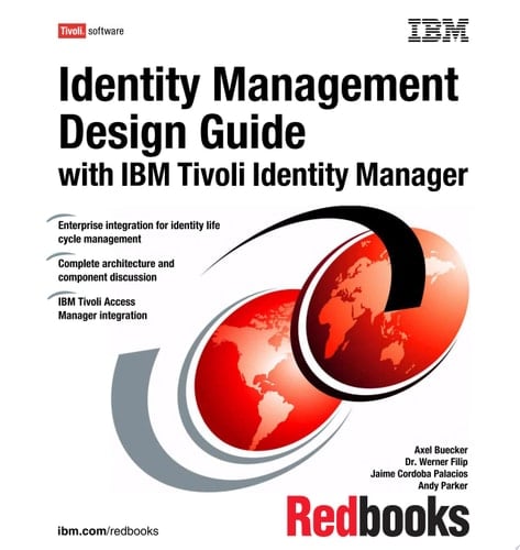 Identity Management Design Guide with IBM Tivoli Identity Manager