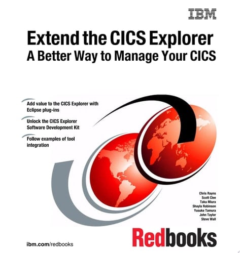 Extend the CICS Explorer: A Better Way to Manage Your CICS