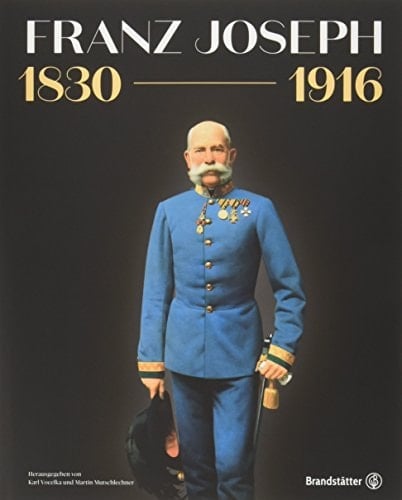 Franz Joseph 1830-1916
