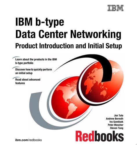 IBM b-type Data Center Networking: Product Introduction and Initial Setup