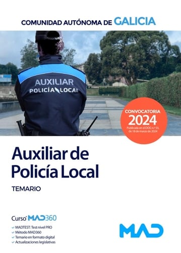 Auxiliar de la Policía Local de la Comunidad Autónoma de Galicia. Temario