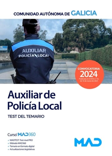 Auxiliar de la Policía Local de la Comunidad Autónoma de Galicia. Test