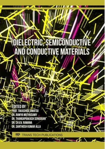 Dielectric, Semiconductive and Conductive Materials