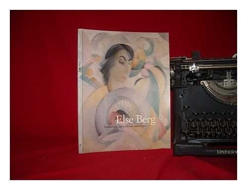 Else Berg (1877-1942) schilderijen, aquarellen en tekeningen