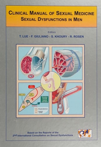 Clinical Manual of Sexual Medicine Sexual Dysfunctions in Men