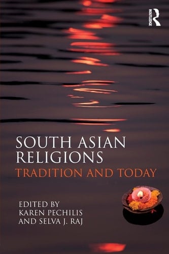 South Asian Religions Tradition and Today