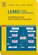 LEMO - Lexikon modellorientiert Einzelfalldiagnostik bei Aphasie, Dyslexie und Dysgraphie ; [5 Bildbände, Handbuch und CD]