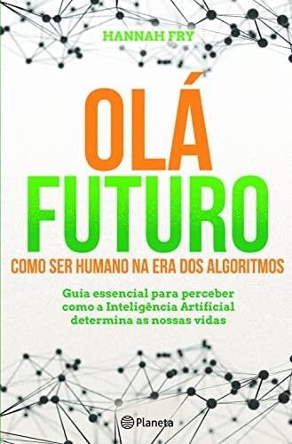 Olá Futuro (Portuguese Edition)