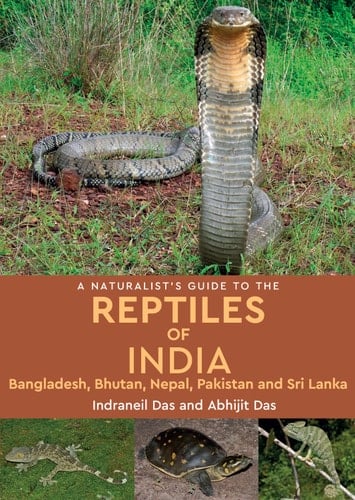 A Naturalist's Guide to the Reptiles of India