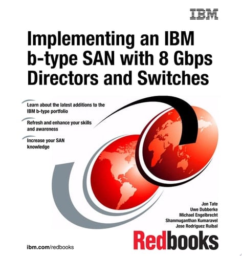 Implementing an IBM b-type SAN with 8 Gbps Directors and Switches
