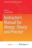 Instructor's Manual for Money: Theory and Practice