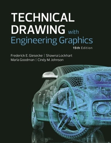 Technical Drawing with Engineering Graphics (Pearson+)