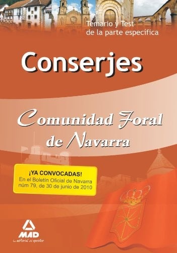 Conserjes de la comunidad foral de navarra. Temario y test de la parte específica