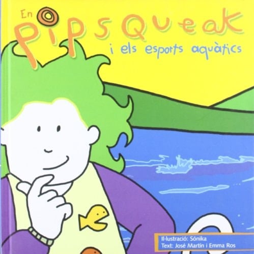 En Pipsqueak i els esports aquàtics