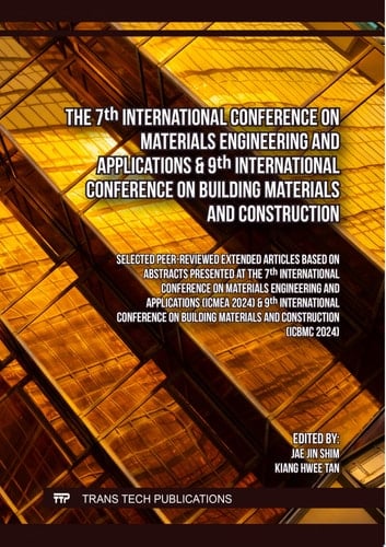 The 7th International Conference on Materials Engineering and Applications & 9th International Conference on Building Materials and Construction