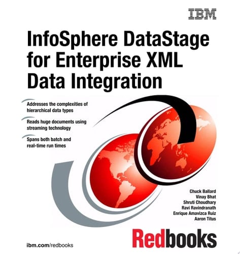 InfoSphere DataStage for Enterprise XML Data Integration