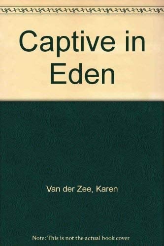 Captive in Eden