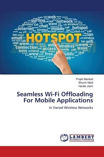 Seamless Wi-Fi Offloading for Mobile Applications