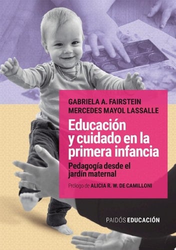 Educación y cuidado en la primera infancia