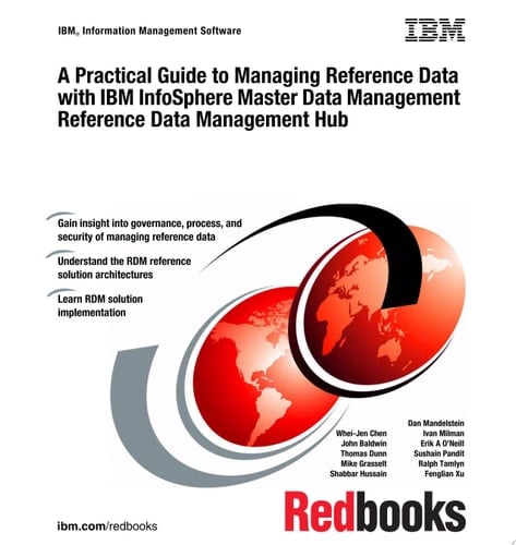 A Practical Guide to Managing Reference Data with IBM InfoSphere Master Data Management Reference Data Management Hub