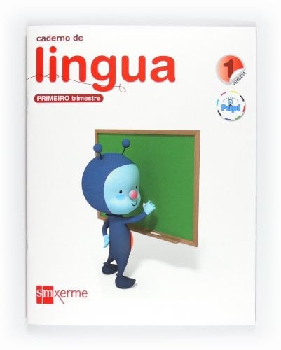 Caderno de lingua. 1 Primaria, 1 Trimestre. Conecta con Pupi