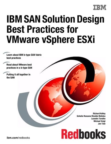 IBM SAN Solution Design Best Practices for VMware vSphere ESXi