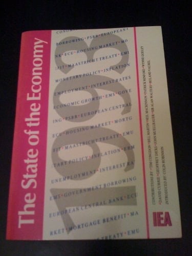 The State of the Economy 1993 (IEA Readings)