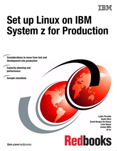 Set up Linux on IBM System z for Production