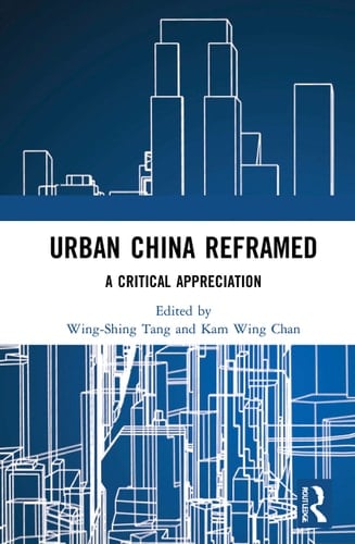 Urban China Reframed A Critical Appreciation