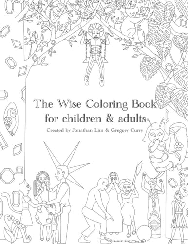 The Wise Coloring Book: for children and adults